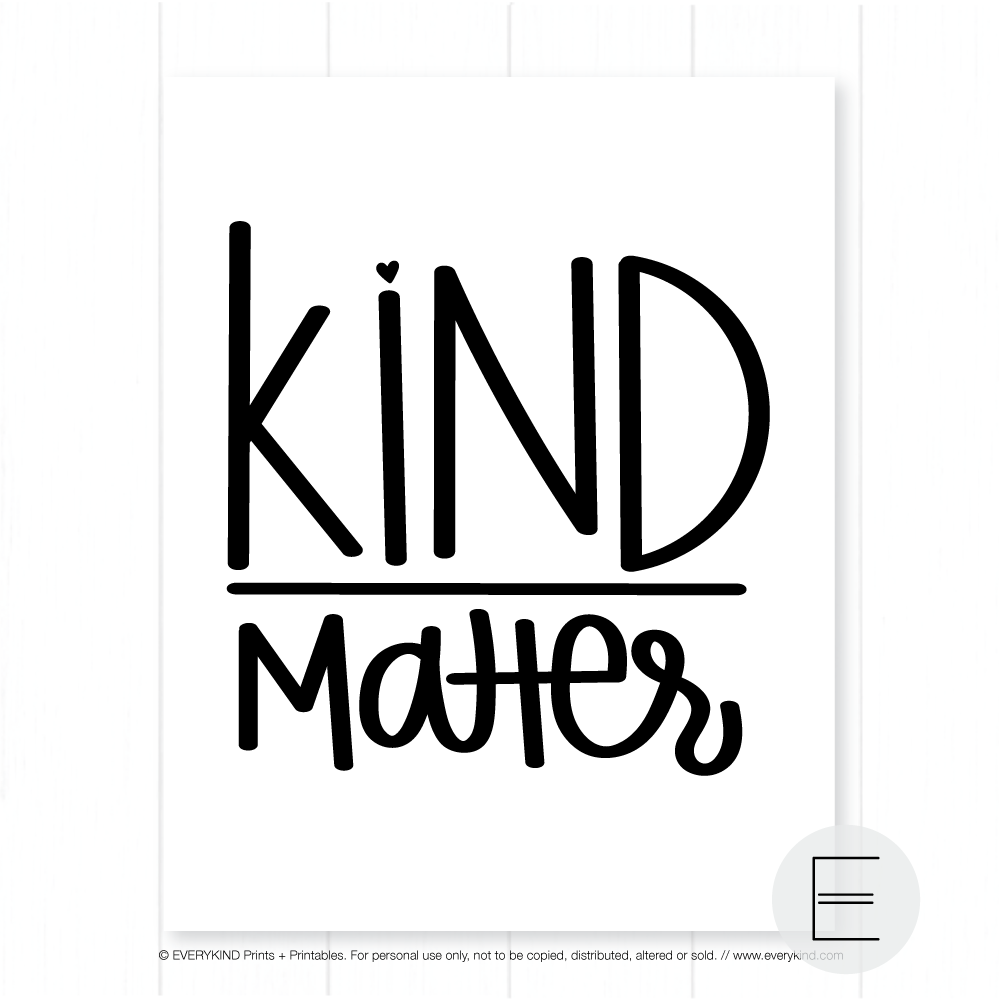 KIND OVER MATTER PRINT BY EVERYKIND