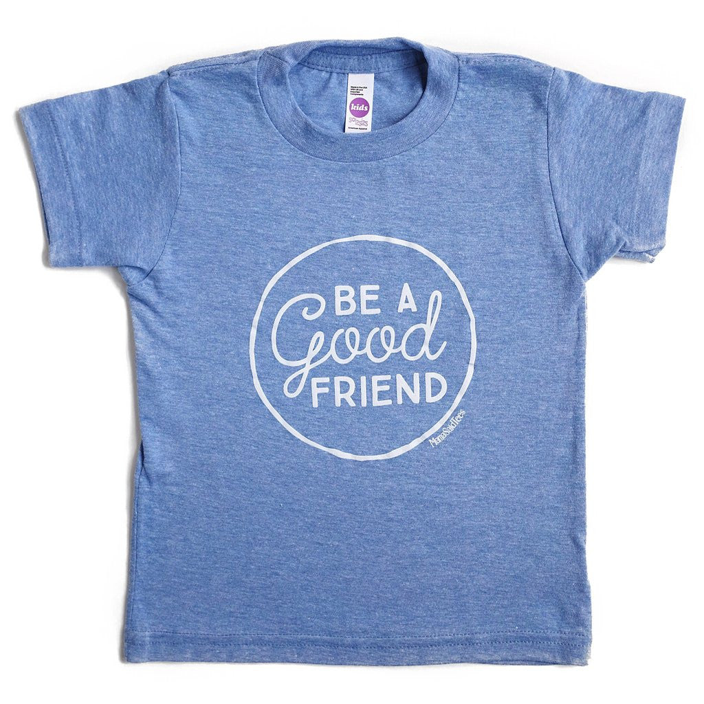 Be a good friend kids graphic tee by EVERYKIND