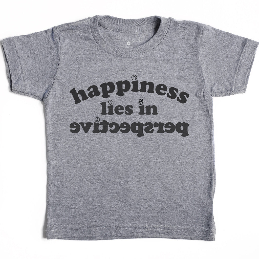 HAPPINESS LIES IN PERSPECTIVE KIDS T-SHIRT
