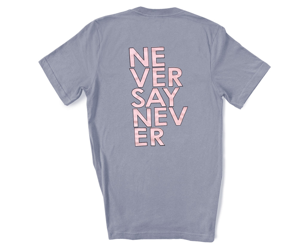 NEVER SAY NEVER ADULT TSHIRT